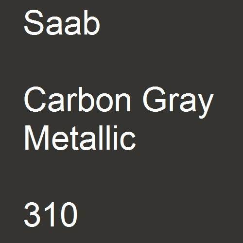 Saab, Carbon Gray Metallic, 310.